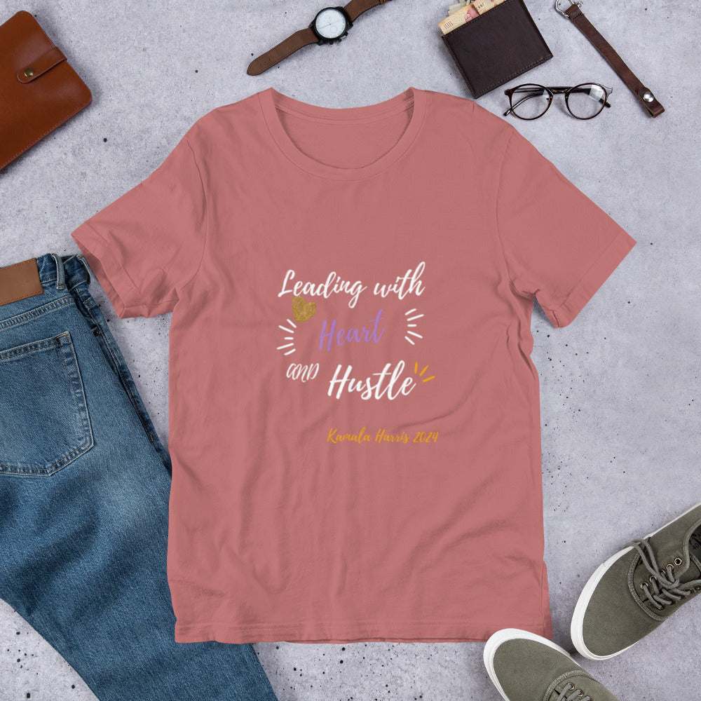 Leading with Heart and Hustle Unisex T-shirt